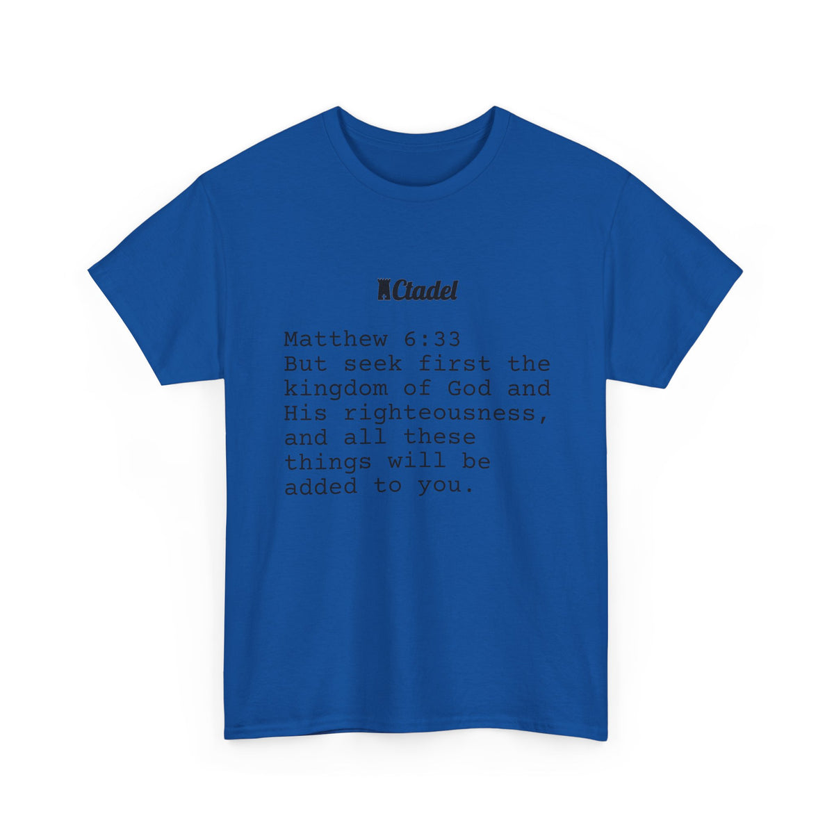Matthew 6:33 Christian T‑Shirt