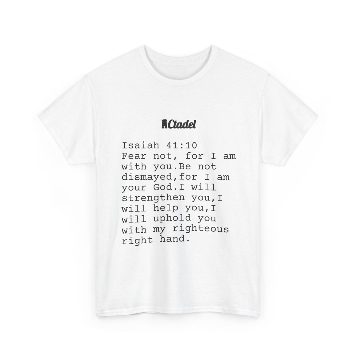 Isaiah 41:10 Christian T‑Shirt