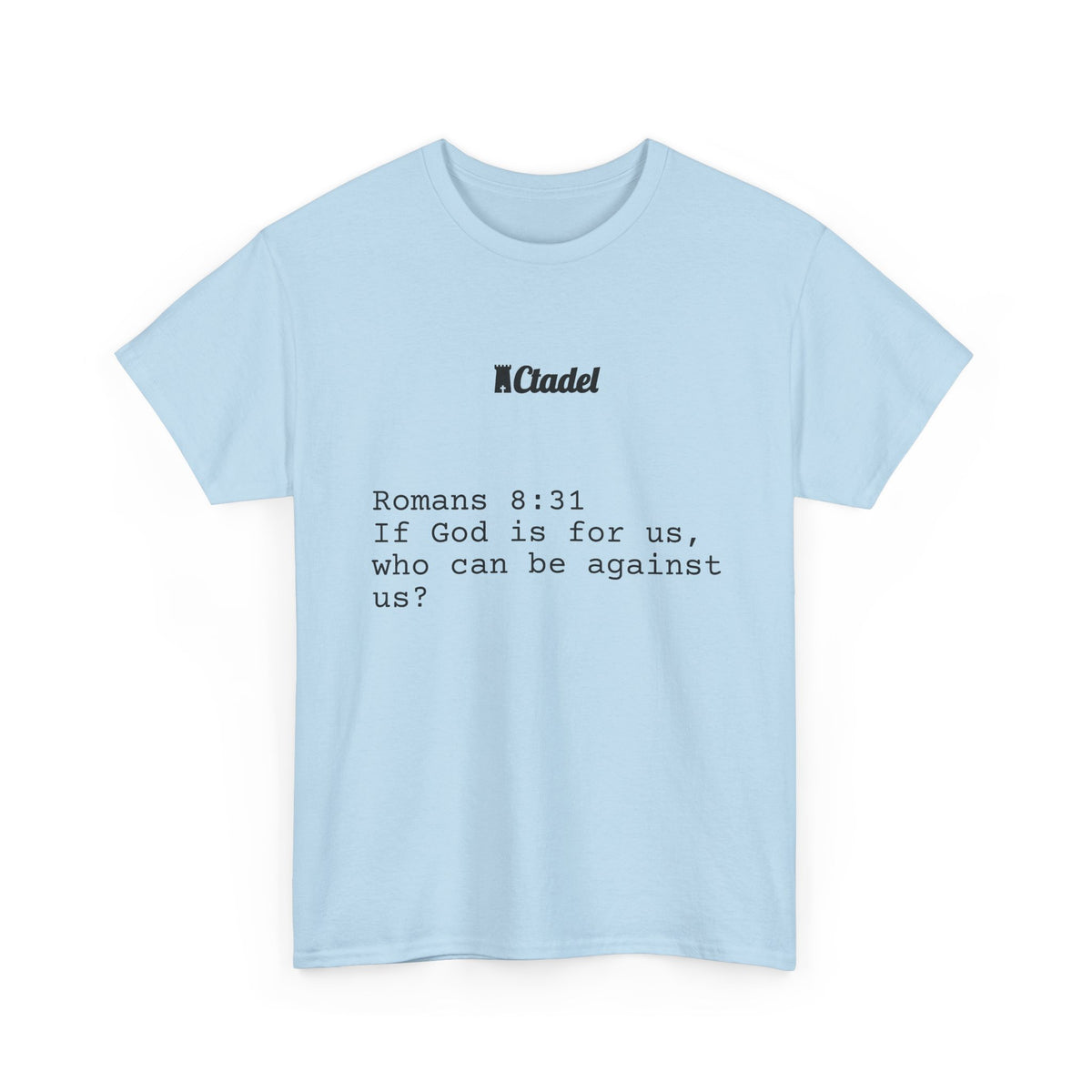 Romans 8:31 Christian T‑Shirt