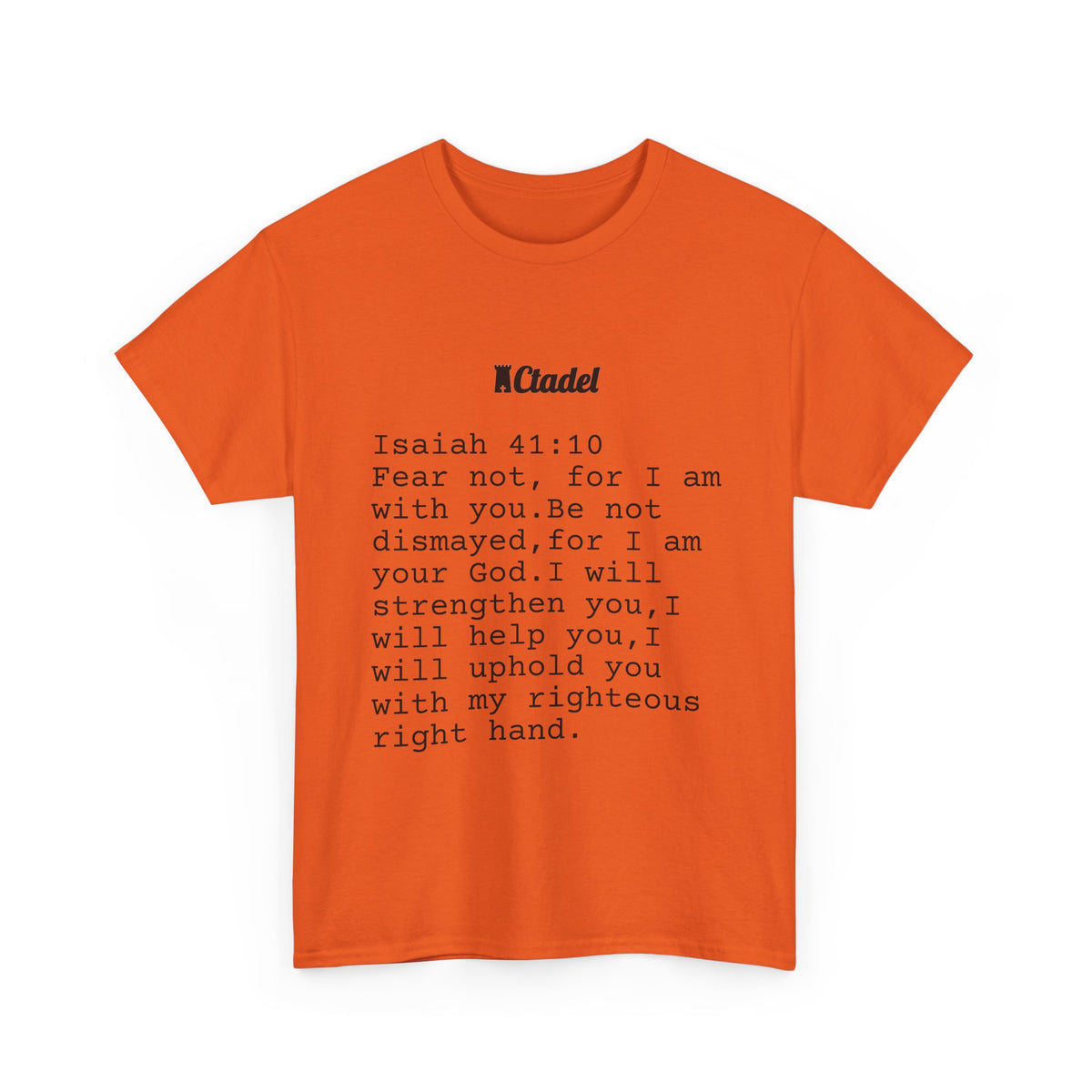 Isaiah 41:10 Christian T‑Shirt