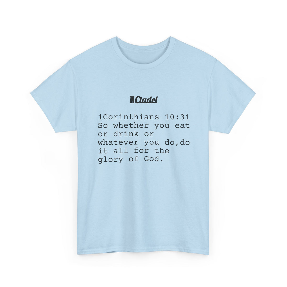1 Corinthians 10:31 Christian T‑Shirt