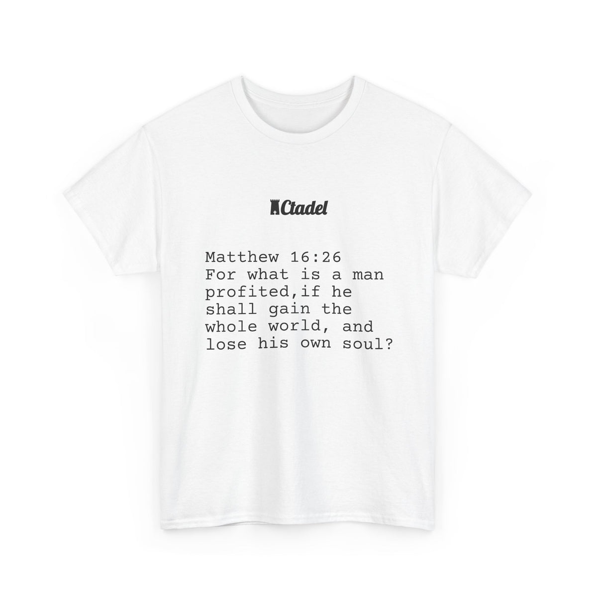 Matthew 16:26 Christian T‑Shirt