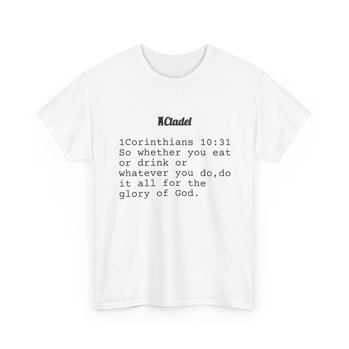 1 Corinthians 10:31 Christian T‑Shirt