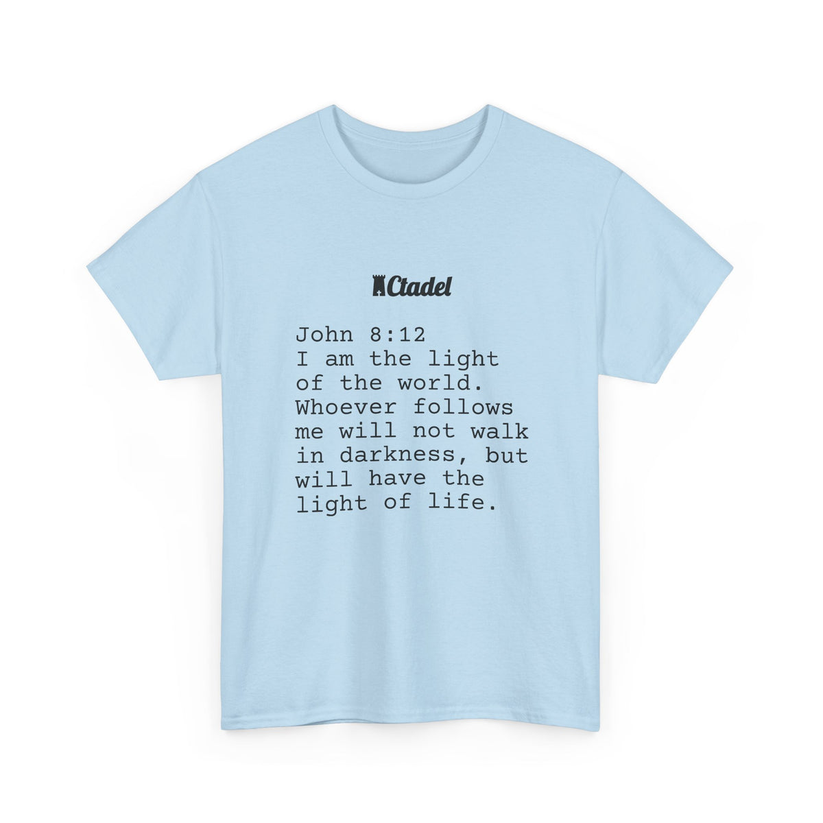 John 8:12 Christian T‑Shirt