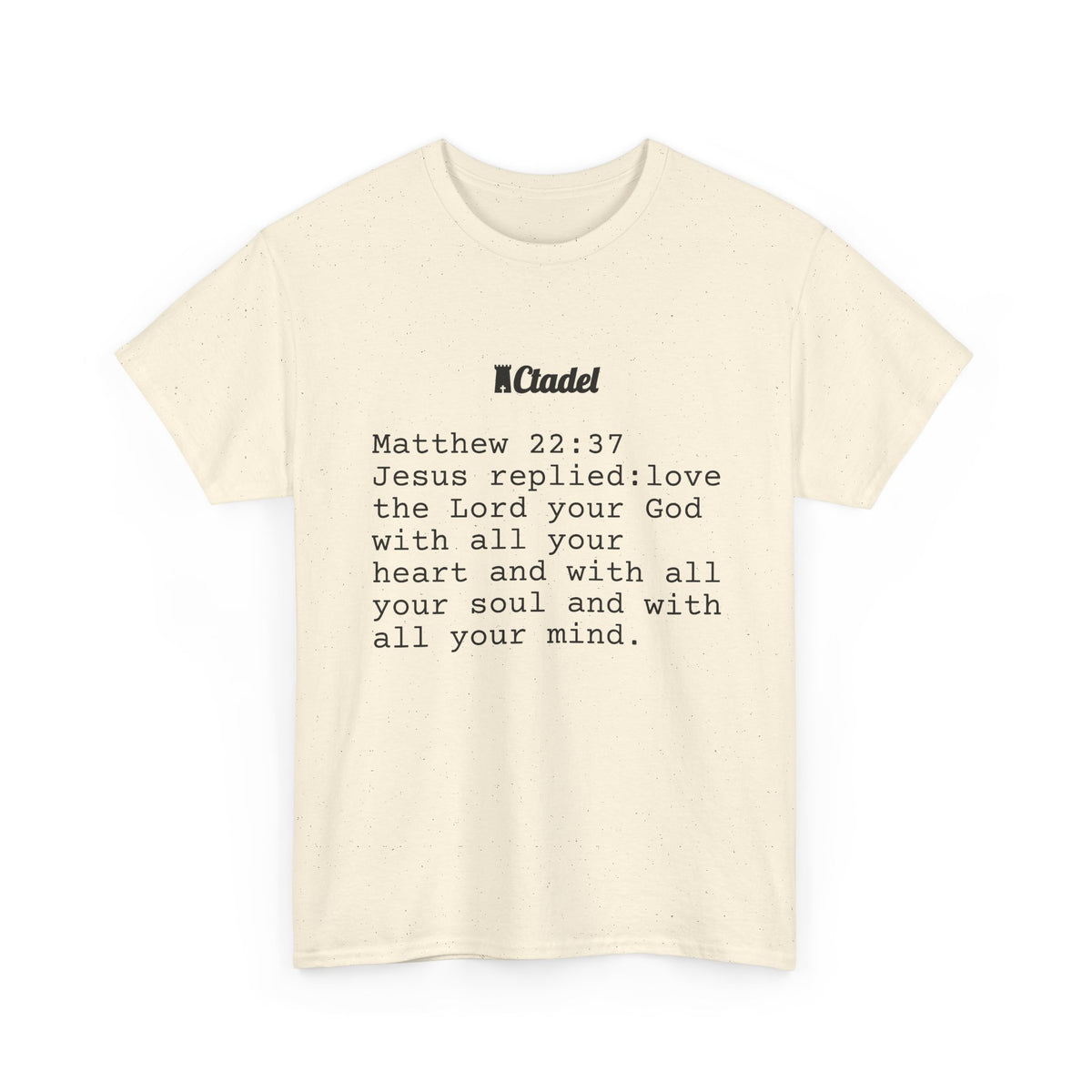 Matthew 22:37 Christian T‑Shirt
