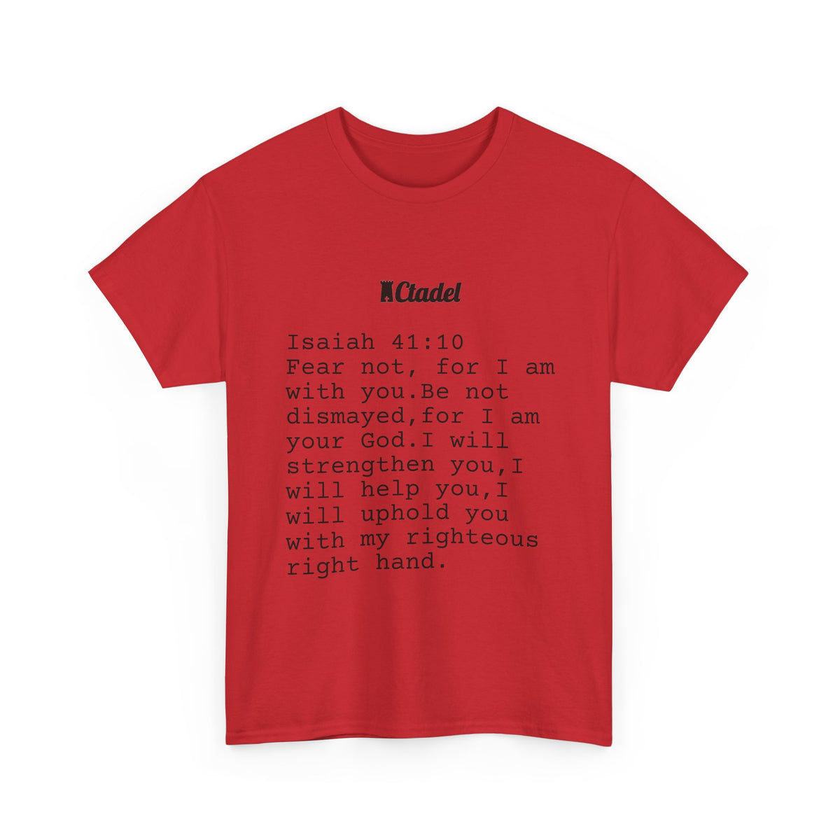Isaiah 41:10 Christian T‑Shirt