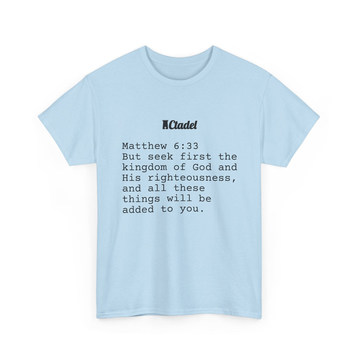 Matthew 6:33 Christian T‑Shirt