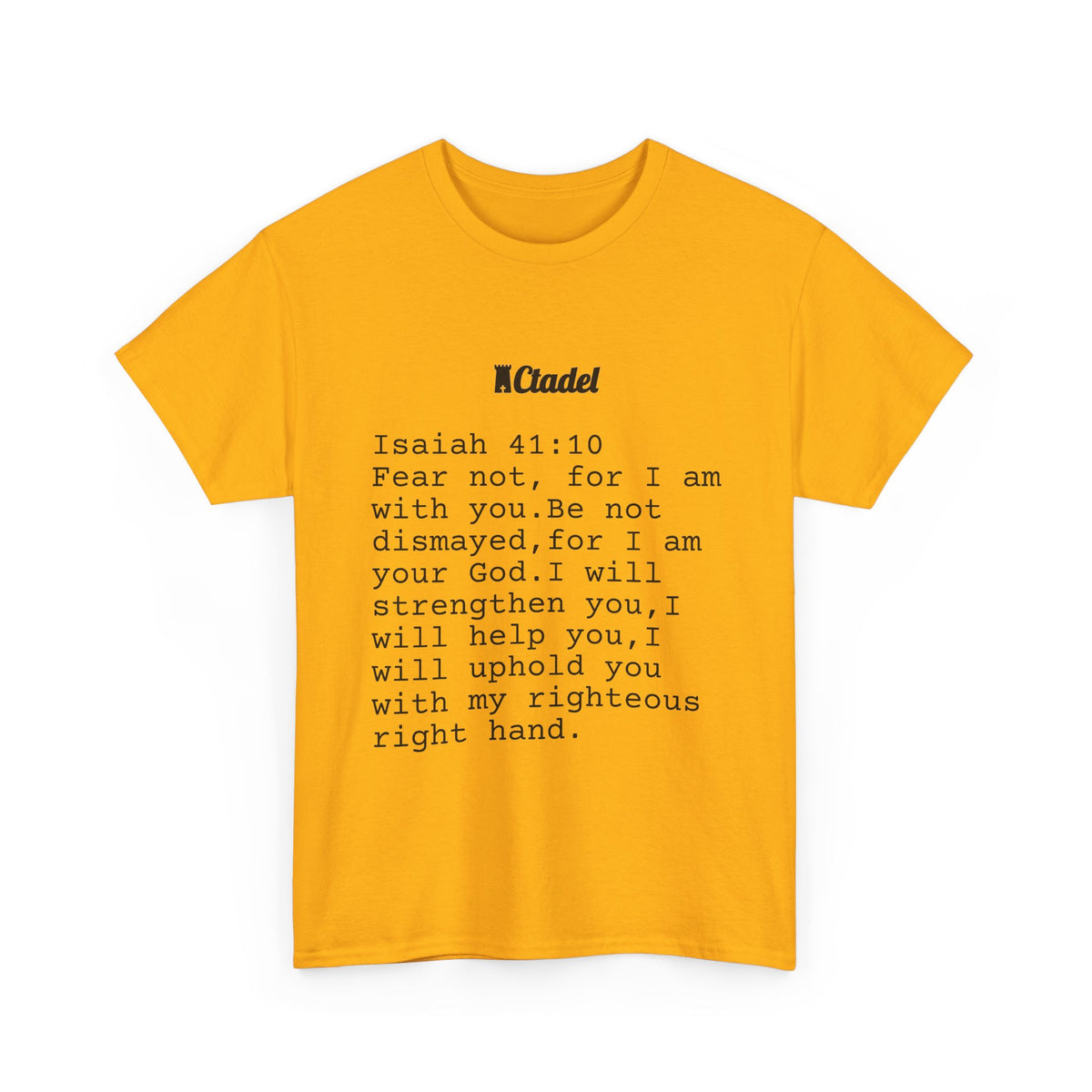 Isaiah 41:10 Christian T‑Shirt