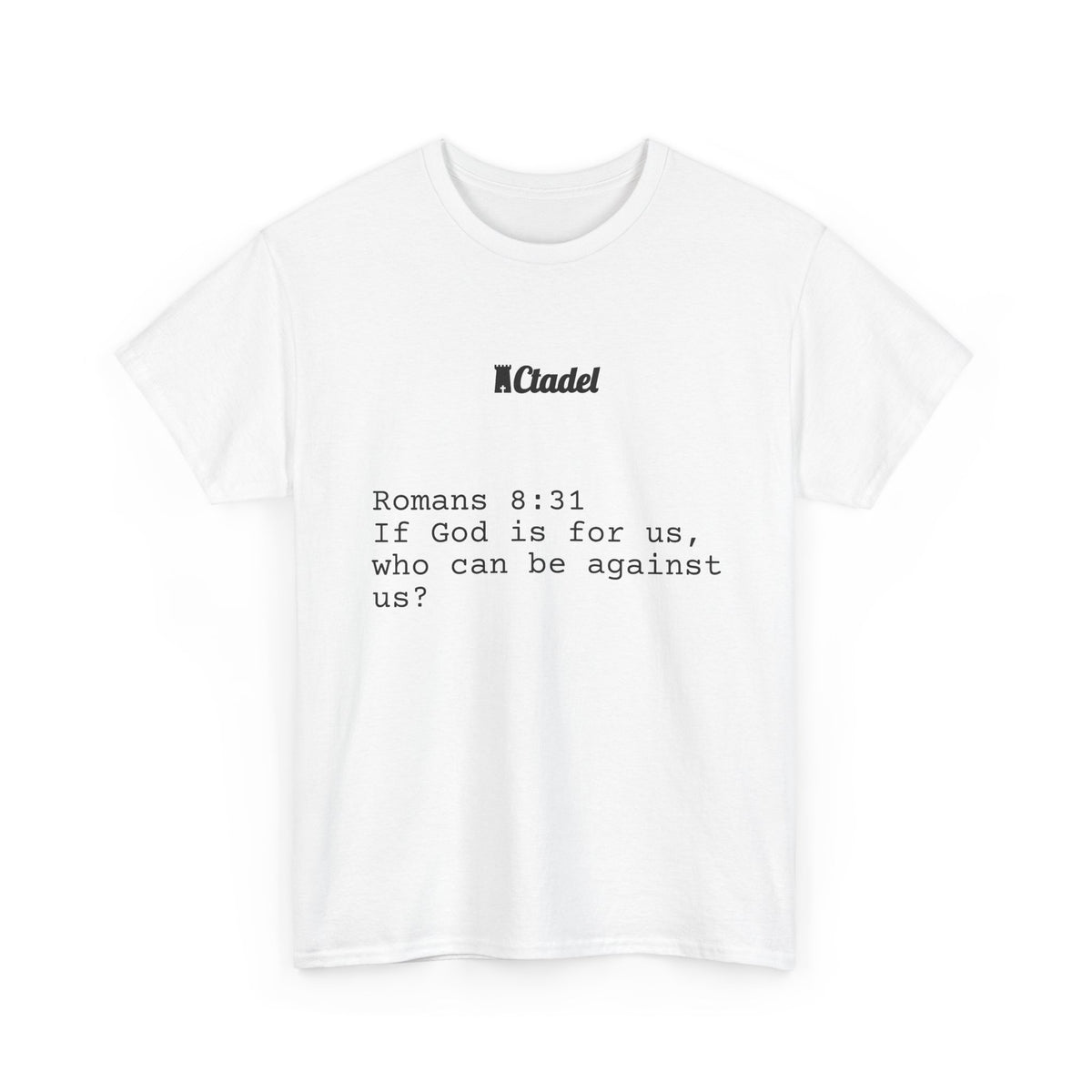 Romans 8:31 Christian T‑Shirt