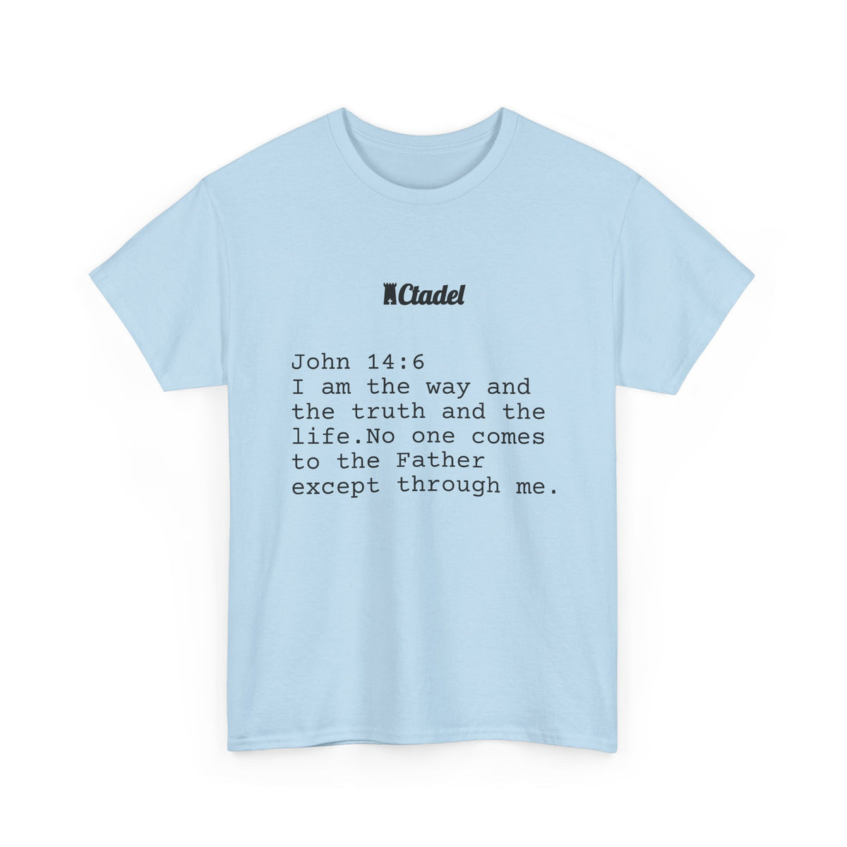 John 14:6 Christian T‑Shirt